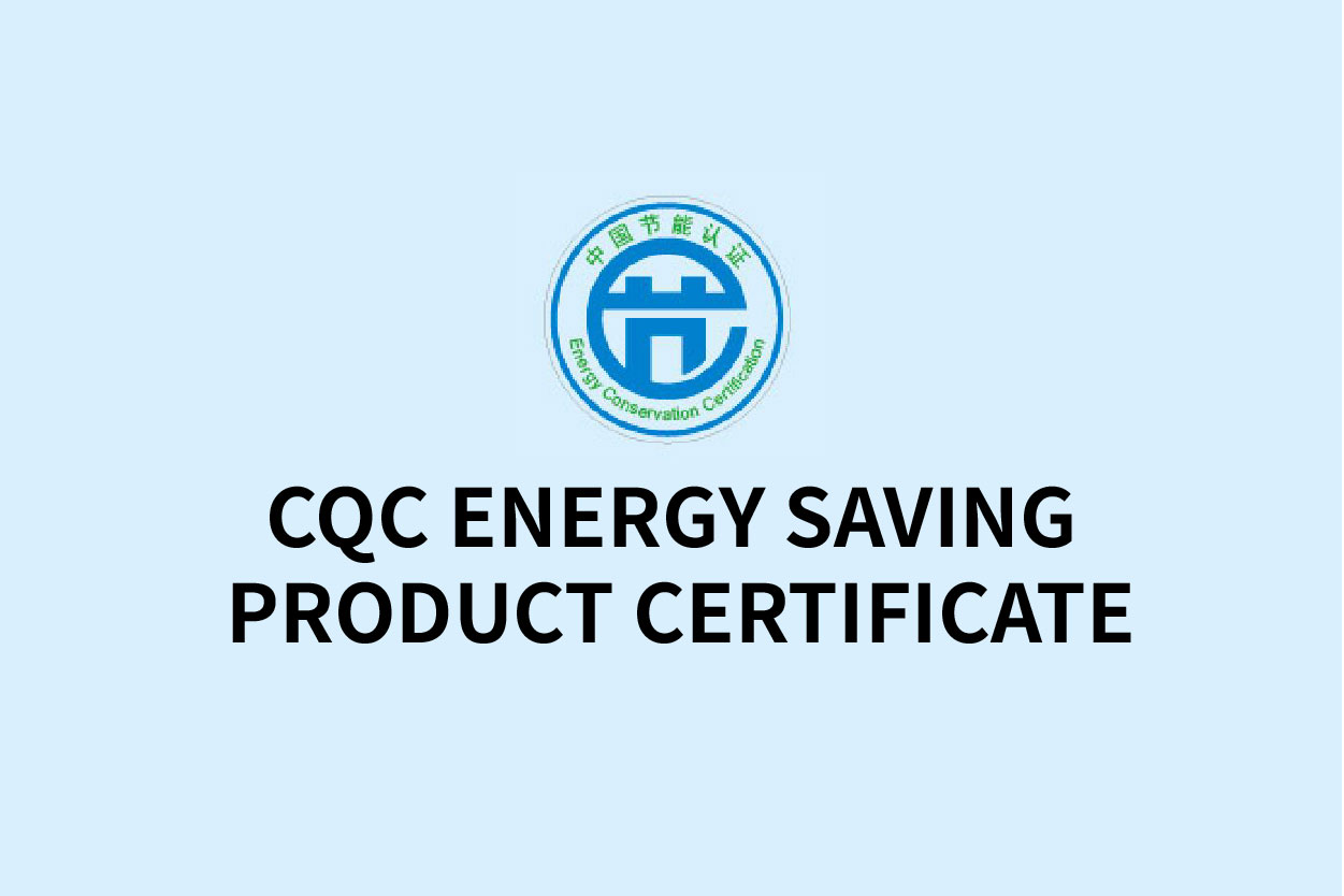 CQC Chinese Energy-saving Product Certificate